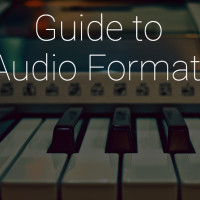 Guide to Audio Formats