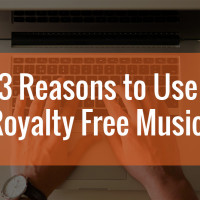 3 Reasons Why You Should Use Royalty Free Music