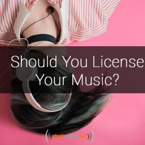 Should You License Your Music?